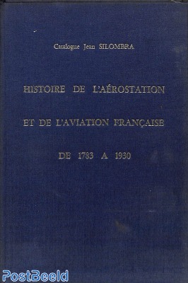 Histoire de L'Aerostation... 1783-1930